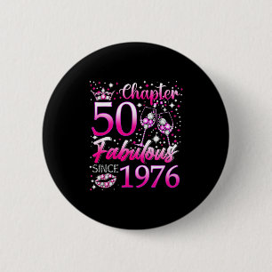 Kapitel 50 Fantastisch seit 1976 50. Geburtstag Fr Button