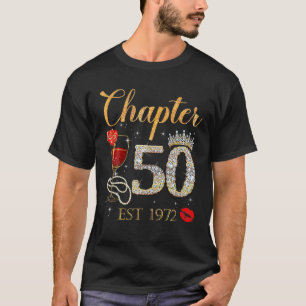 Kapitel 50 Jahre EST 1972 50. Geburtstag Rote Rose T-Shirt