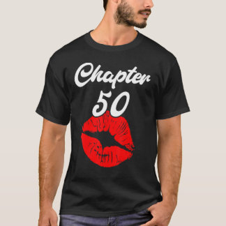 Kapitel 50 und im Jahre 1972 Geboren T-Shirt