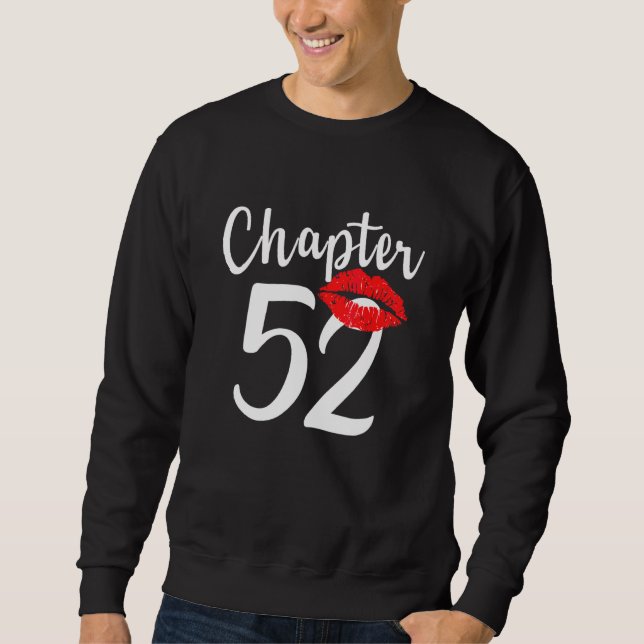 Kapitel 52 Lippen glücklich Geburtstag Sweatshirt (Vorderseite)