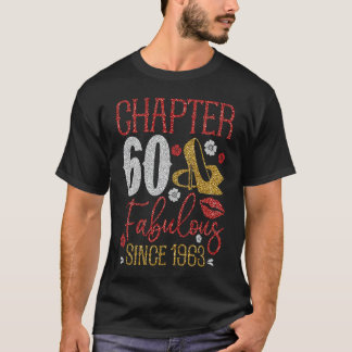 Kapitel 60 Fabelhaft Seit 1963 60. Geburtstag Nied T-Shirt