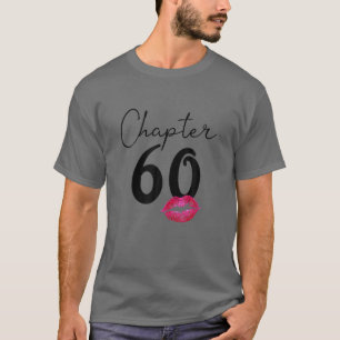 Kapitel 60 Herzlichen Glückwunsch zum 60. Geburtst T-Shirt