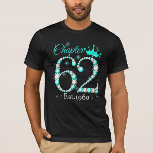 Kapitel 62 Frauen Est 1960 62 Jahre alt 62. Geburt T-Shirt
