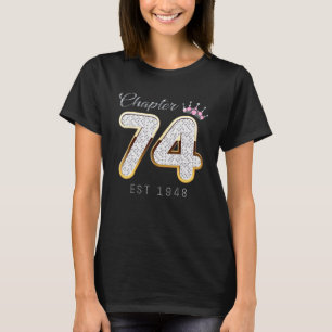 Kapitel 74 T-Shirt für Frauen zum 74. Geburtstag 1