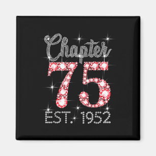 Kapitel 75 est 1952 alles Gute zum 75. Geburtstag Magnet