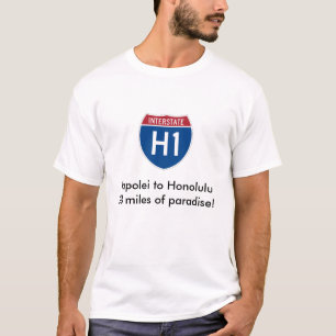 Kapolei zu den Meilen Honolulu28 von… T-Shirt