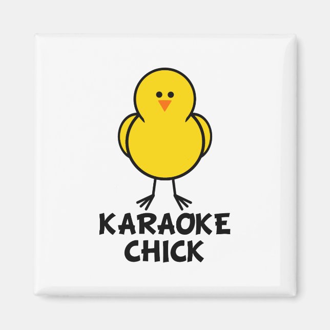Karaoke Chick Magnet (Vorne)