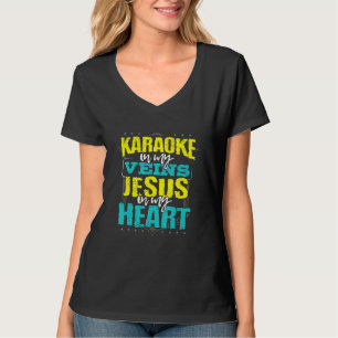 Karaoke in meinen Adern Jesus in meinem Herzen Chr T-Shirt