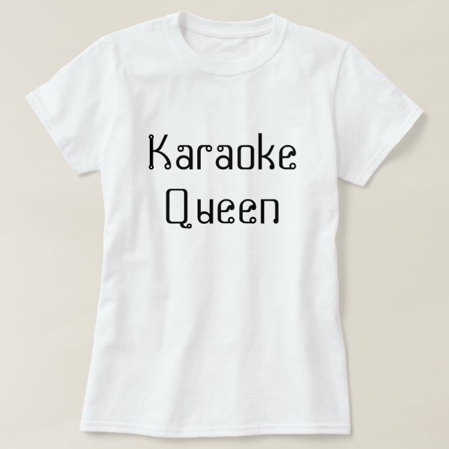 Karaoke-Königin T-Shirt (Design vorne)