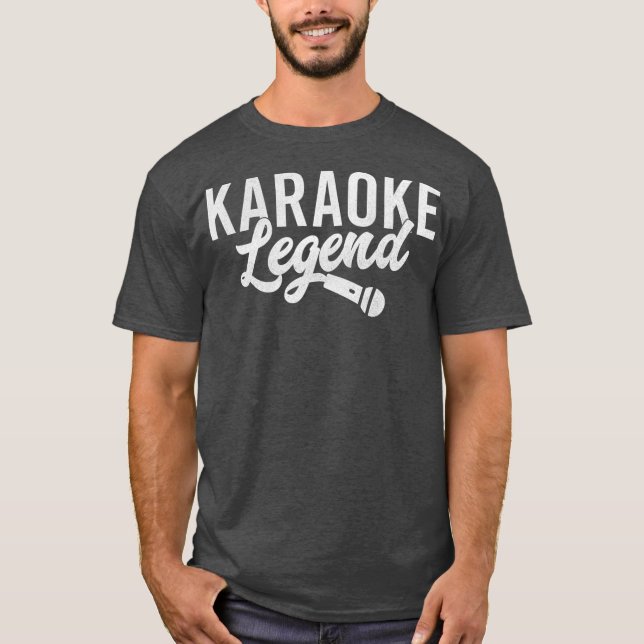 Karaoke Legend Funny Karaoke Singer Geschenk T-Shirt (Vorderseite)
