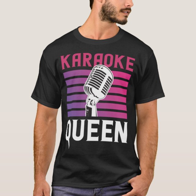 Karaoke Queen für Karaoke Singing Aficionados T-Shirt (Vorderseite)
