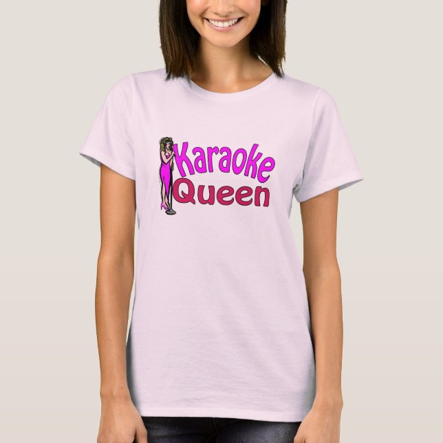 Karaoke Queen T-Shirt (Vorderseite)