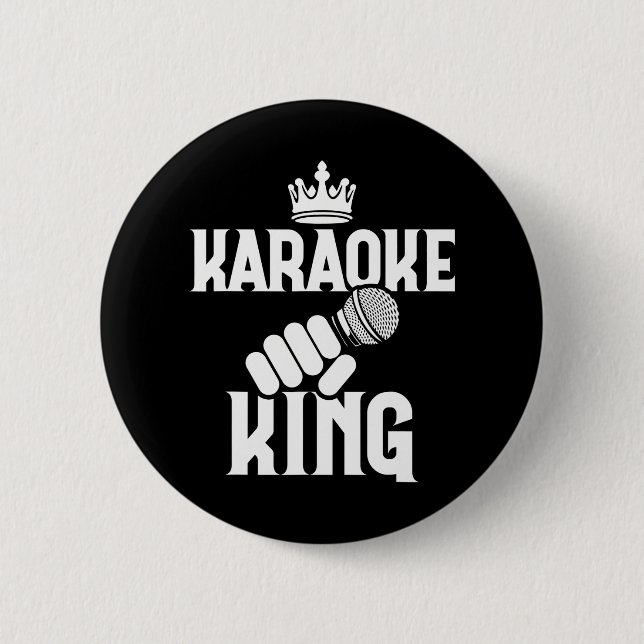 Karaoke Singer Musik Singen Funny Karaoke King Button (Vorderseite)