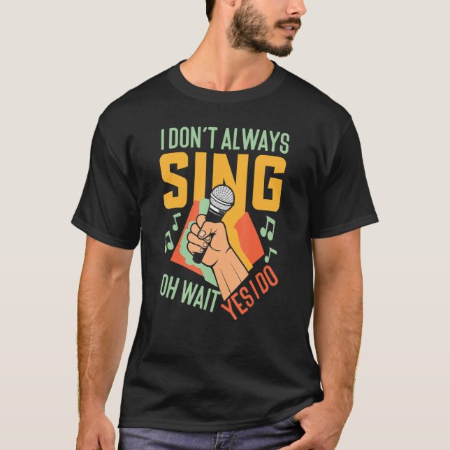 Karaoke Singer Singing T-Shirt (Vorderseite)