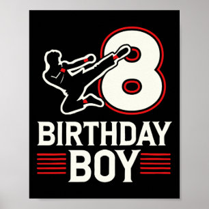 Karate 8 Birthday Boy Poster