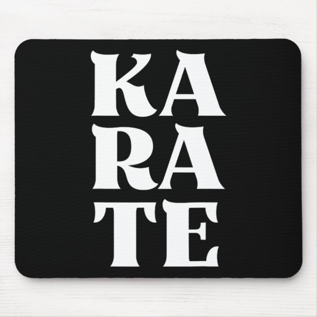 Karate Bold Letters Japanese Martial Art Karateka Mousepad (Vorne)