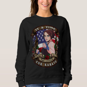 Karate Boxing Frauen Retro Es ist Zeit für Karate Sweatshirt