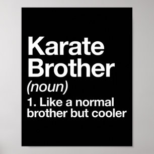 Karate Brother Definition Funny Sports Marathon Ar Poster