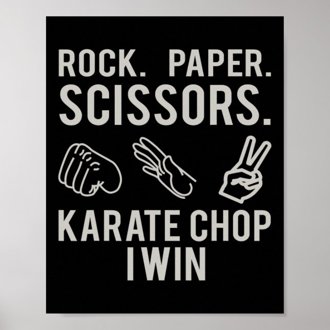 Karate Chop Win Rock Paper Scissors Shirt  Poster (Vorne)
