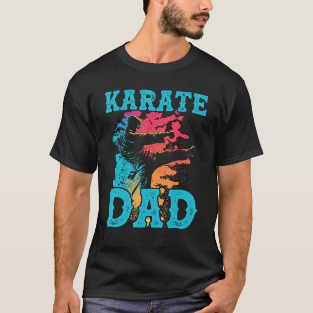 Karate Dad Best Daddy Ever MMA Martial Artist Fath T-Shirt (Vorderseite)
