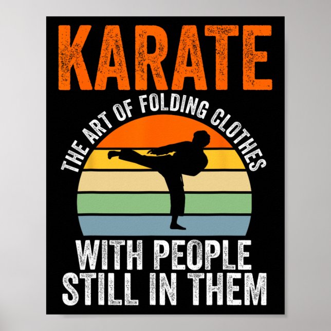 Karate Die Kunst des Kleiderfaltens mit Menschen M Poster (Vorne)