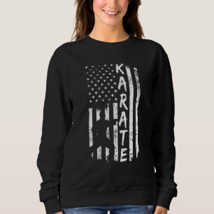 Karate Fan Usa Karate Player Flag Ka Sweatshirt