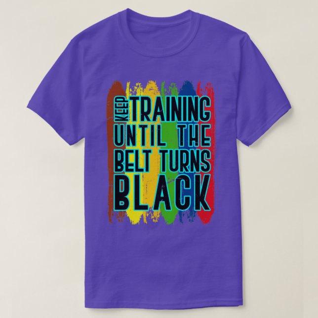 Karate Fighter Black Belt Quote Karate T-Shirt (Design vorne)