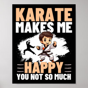 Karate freut mich, dass du nicht so viel lustigen  poster