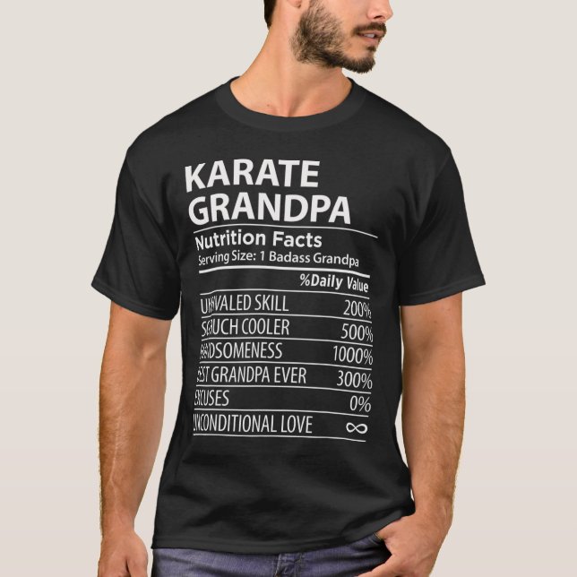 Karate Grandpa Nutrition Facts Funny Karate Grandl T-Shirt (Vorderseite)