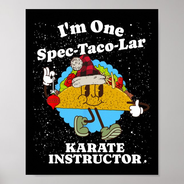 Karate Instructor Christmas Funny Taco Pun Quote Poster (Vorne)