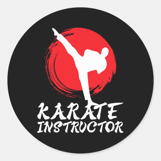 Karate Instructor Karate Teacher Karate Instructor Runder Aufkleber (Vorderseite)