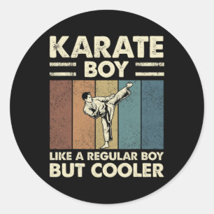 Karate Junge wie ein regelmäßiger Junge, aber Cool Runder Aufkleber
