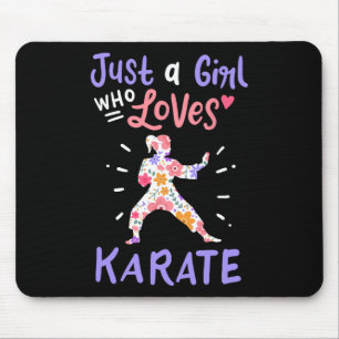 Karate Just A Girl Who Lieben Karate Gift Mousepad