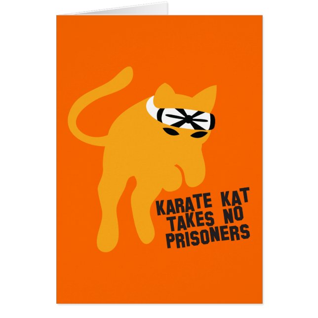 Karate KAT (Katze) nimmt keine Gefangenen (Vorne)
