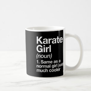 Karate-Mädchen Definition Lustig und Sy Sports Mar Kaffeetasse