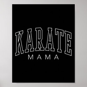 Karate Mama Damen Karate-Mama im preppy Stil Poster