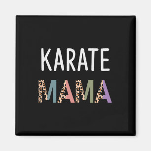 Karate Mama Kampfsport Frauen Geschenk - Lustige K Magnet