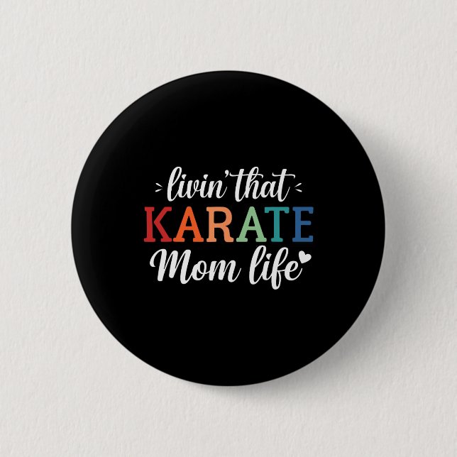 Karate Mama Life Retro - Button (Vorderseite)