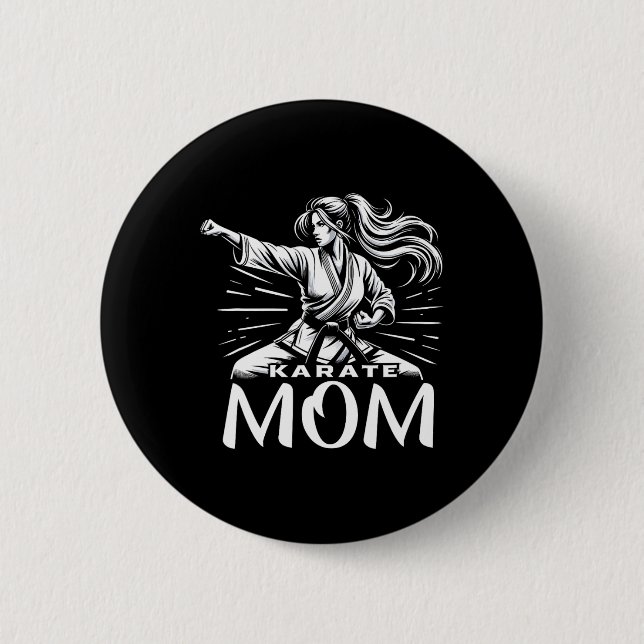 Karate Mama Martial Arts Mother Family Bonding Button (Vorderseite)