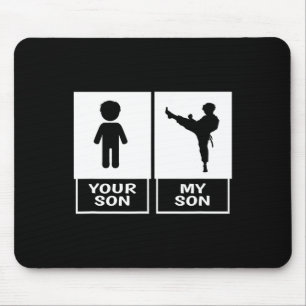Karate Mama oder Vater Ihres Söhns Mousepad