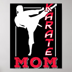 Karate-Mama-Trainingsgurt Kampfsport-Kämpferin Mut Poster