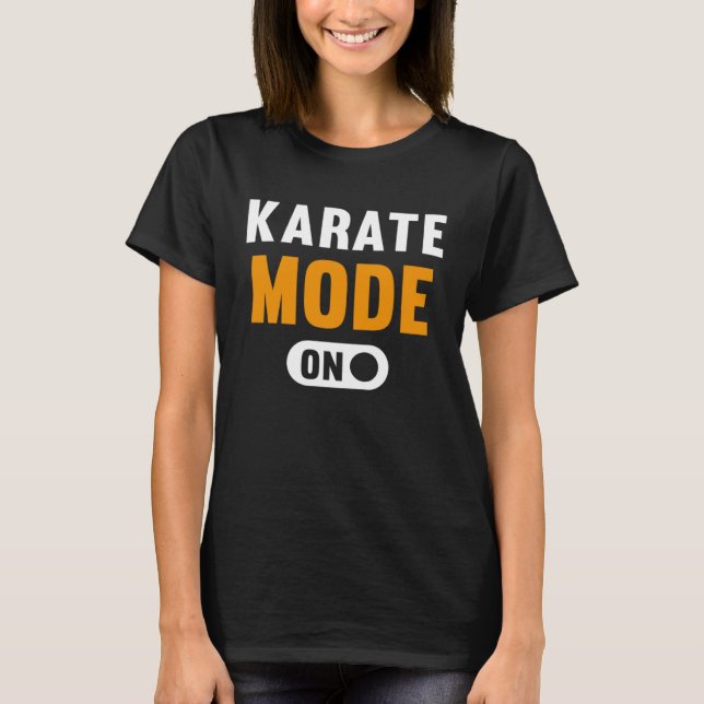 Karate Mode on T-Shirt (Vorderseite)