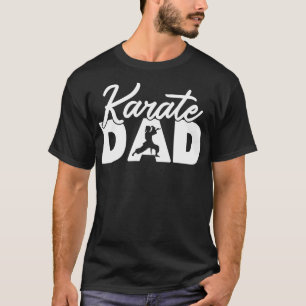 Karate Papa Funny Karate Vater Father Gift T-Shirt