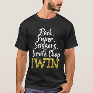 Karate-Schlag-Gewinner Schere Stein Papier Gewinne T-Shirt