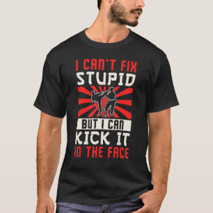 Karate Schwarzgurt Gi Uniform Ich Kann Dumm Nicht  T-Shirt