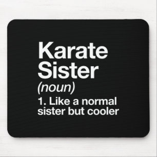 Karate-Schwester Definition Lustig Sportarten Kamp Mousepad