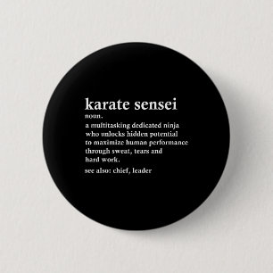 Karate Sensei Definition Funny Martial Arts Instru Button