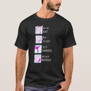Karate Taekwondo Ju Jutsu Kung Fu ESSEN SCHLAFEN K T-Shirt