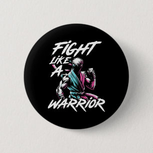 Karate Taekwondo Judo Motivation Jiu Jitsu Ringen Button