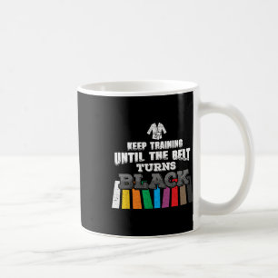 Karate Taekwondo - Training bis zum Belt Tu Behalt Kaffeetasse